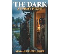 The Dark Stormy Night