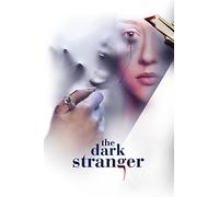 The Dark Stranger