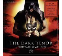 THE DARK TENOR - NIGHTFALL SYMPHONY (TOUR EDITION) 2 CD NEW