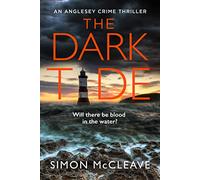 The Dark Tide: (The Anglesey Series Book 1)