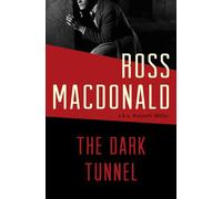 The Dark Tunnel