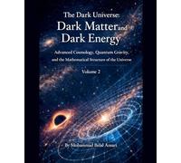 The Dark Universe: Dark Matter and Dark Energy (Volume 2) (2)