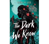 The Dark We Know