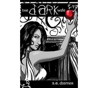 The Dark Wife