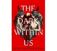 The Dark Within Us