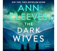 The Dark Wives: A Vera Stanhope Novel: 11