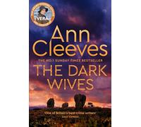 The Dark Wives: Crack the case with Vera Stanhope in a new suspenseful mystery from the Sunday Times Bestseller (Vera Stanhope)