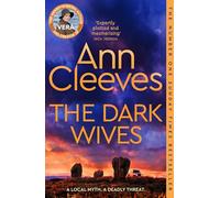The Dark Wives: Crack the Case in the Suspenseful Eleventh Murder Mystery in the Vera Stanhope Series: 11
