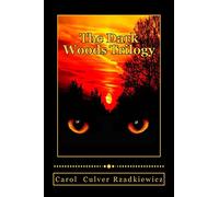 The Dark Woods Trilogy: Three Tales of Terror