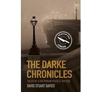 The Darke Chronicles: Tales of a Victorian Puzzle-Solver