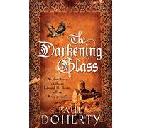 The Darkening Glass