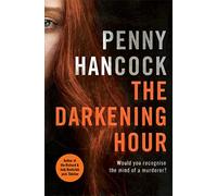 The Darkening Hour