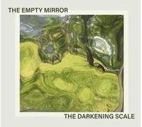 The Darkening Scale : The Empty Mirror CD (2026) NEW Fast and FREE P & P