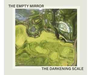 The Darkening Scale : The Empty Mirror CD (2026) NEW Fast and FREE P & P