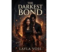 The Darkest Bond (Veil of Ash & Desire)