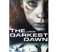The Darkest Dawn