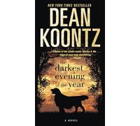 The Darkest Evening of the Year
