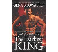 The Darkest King (William's Story: Lords of the Underworld, 15)