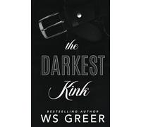 The Darkest Kink (The Darkest Kink Duet)