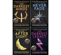 The Darkest Minds Collection by Alexandra Bracken: The Darkest Minds, Never Fade, In the Afterlight & The Darkest Legacy - Epic YA Dystopian Thrillers (4-Book Set)