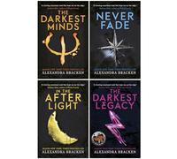 The Darkest Minds Series by Alexandra Bracken 4 Books Collection Set (The Darkest Minds, Never Fade, In The Afterlight & The Darkest Legacy)