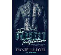 The Darkest Temptation: 3 (Made)