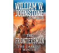 The Darkest Winter: 3 (The Frontiersman)