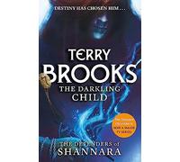 The Darkling Child: The Defenders of Shannara (The Defenders of Shannara)