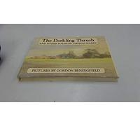 The Darkling Thrush And Other Poems