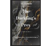 The Darkling's Prey (Our Celestial Lives)