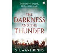 The Darkness and the Thunder: 1915: The Great War Series: 2 (The Great War, 2)