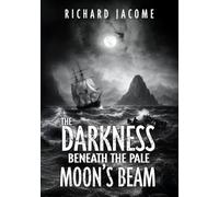 The Darkness Beneath the Pale Moon's Beam: Gabriel's Journey
