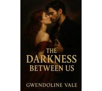 The Darkness Between Us: 1 (The Forgotten Path)