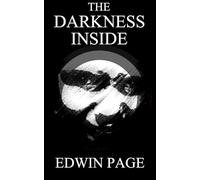 The Darkness Inside (Melodies of Madness)