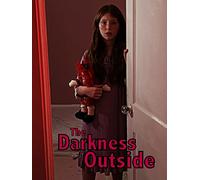 The Darkness Outside