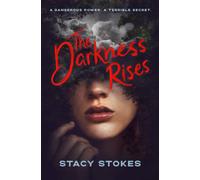 The Darkness Rises