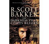 The Darkness That Comes Before