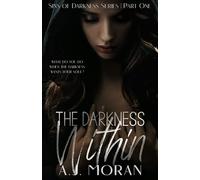 The Darkness Within: (Omegaverse) (The Sins of Darkness Duet)