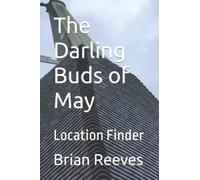 The Darling Buds of May: Location Finder (The Larkins)
