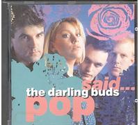The Darling Buds - Pop Said