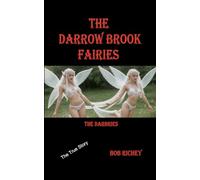 The Darrow Brook Fairies: The Darbries: 1 (Darrow Brook Fairies Trilogy)