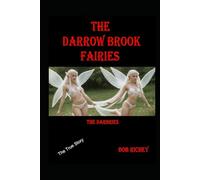 The Darrow Brook Fairies: The Darbries