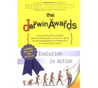 The Darwin Awards: Evolution in Action (Darwin Awards (Plume Books)) by Wendy Northcutt (2002-04-30)