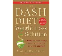 The Dash Diet Weight Loss Solution