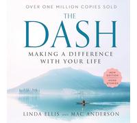 The Dash: Making a Difference with Your Life