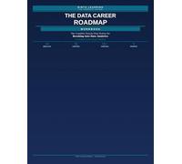 The Data Career Roadmap: Workbook