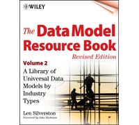 The Data Model Resource Book, Volume 2 : A Library of Universal Data Models by Industry Types