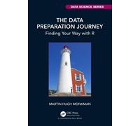 The Data Preparation Journey : Finding Your Way with R
