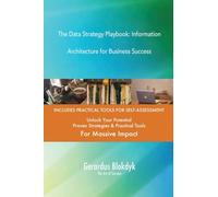 The Data Strategy Playbook: Information Architecture for Business Success