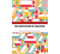The Datafication of Education